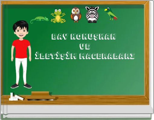 Bay KONUŞKAN Ve İletişim Maceraları