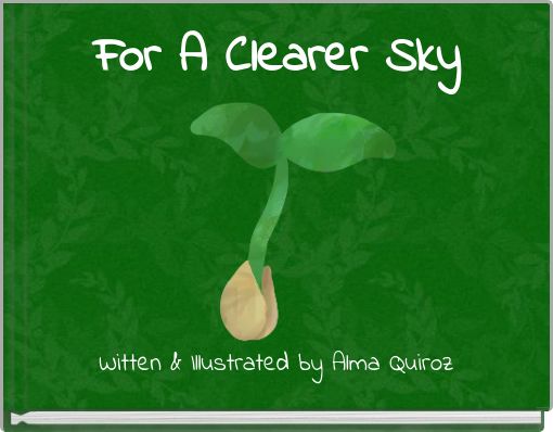 For A Clearer Sky
