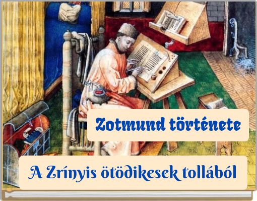 Zotmund története