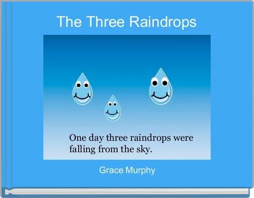 The Three Raindrops
