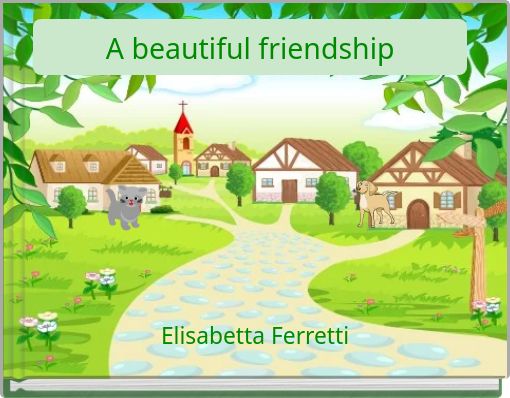 A beautiful friendship