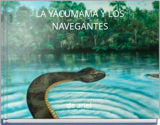 LA YACUMAMA Y LOS NAVEGANTES
