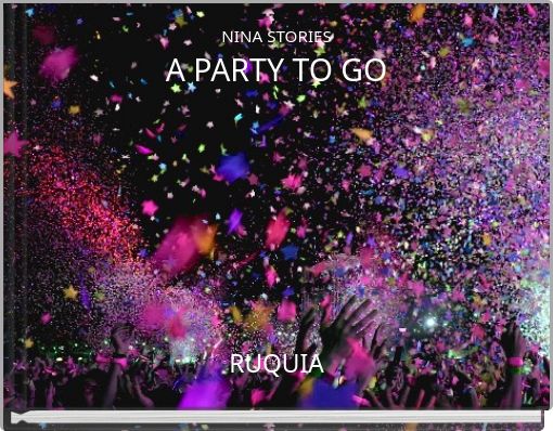 NINA STORIES A PARTY TO GO