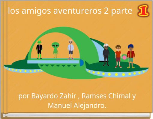 Front cover of 'los amigos aventureros 2 parte' 