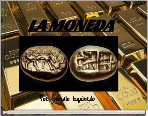 LA MONEDA