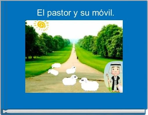  El pastor y su móvil.