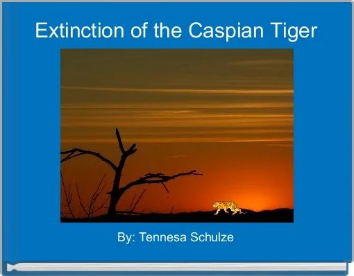 Extinction of the Caspian Tiger