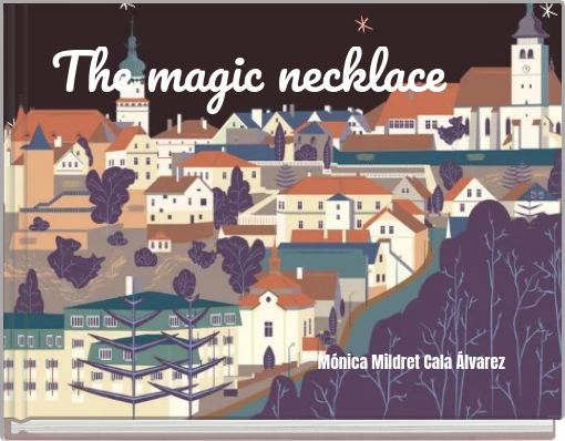 The magic necklace