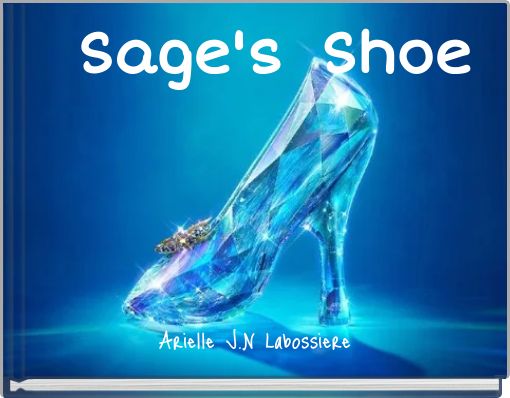 Front cover of 'Sage's Shoe' 