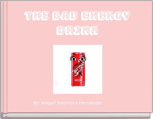 The Bad Energy Drink