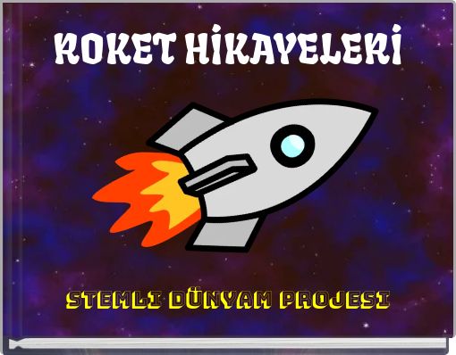 ROKET HİKAYELERİ