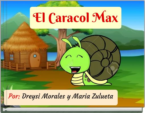 Book Cover for: El Caracol Max