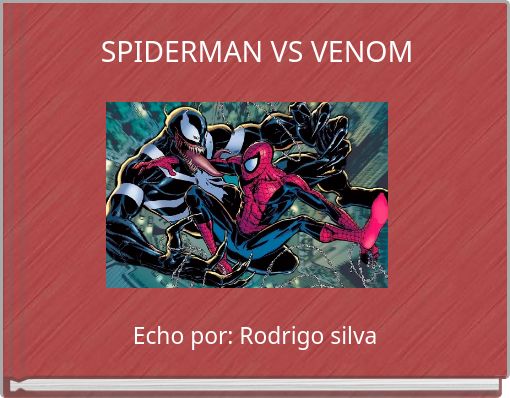 SPIDERMAN VS VENOM