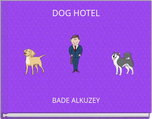 DOG HOTEL