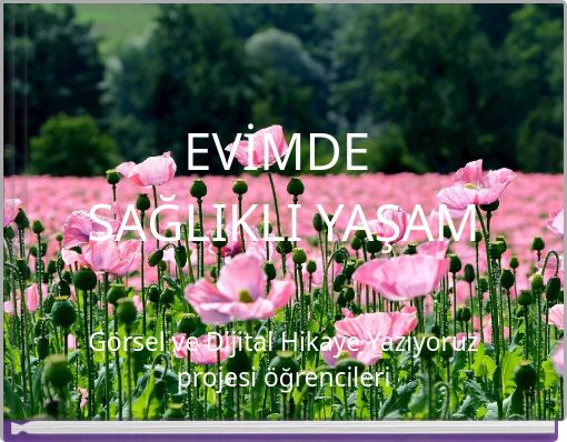 EVİMDE SAĞLIKLI YAŞAM