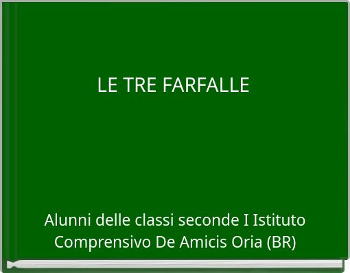 LE TRE FARFALLE