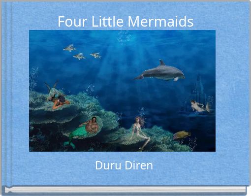 Four Little Mermaids