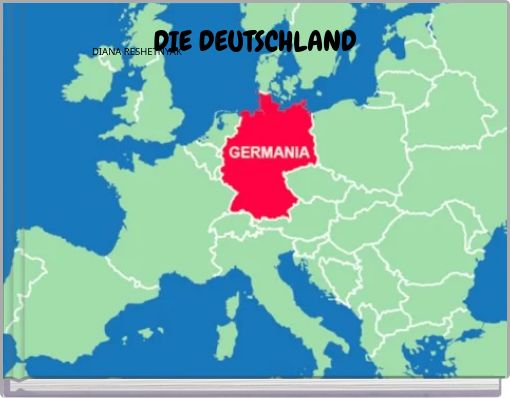 DIE DEUTSCHLAND