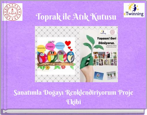 Toprak ile Atık Kutusu