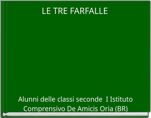 LE TRE FARFALLE
