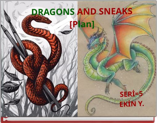 DRAGONS AND SNEAKS [Plan]