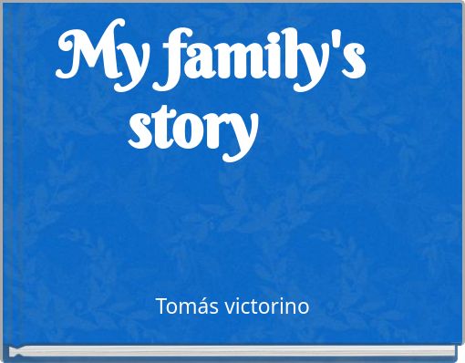 My family's story