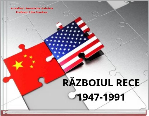RĂZBOIUL RECE 1947-1991