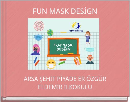 Book Cover for: FUN MASK DESİGN