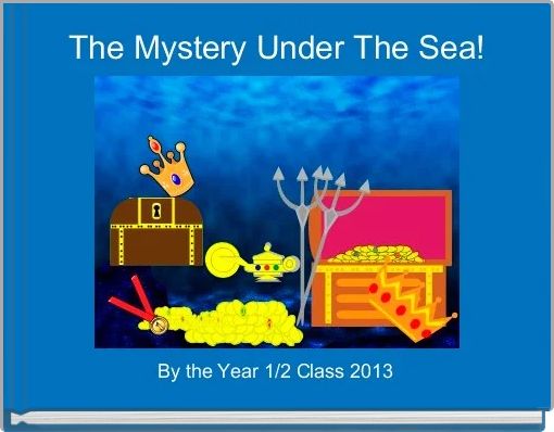 The Mystery Under The Sea!