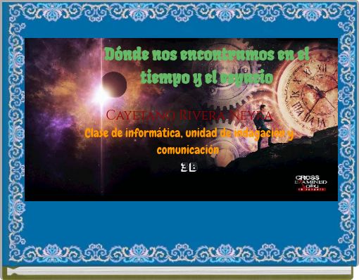 Front cover of 'Dónde nos encontramos en el tiempo y el espacio' 