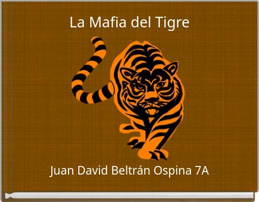 La Mafia del Tigre
