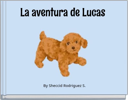 Front cover of 'La aventura de Lucas' 