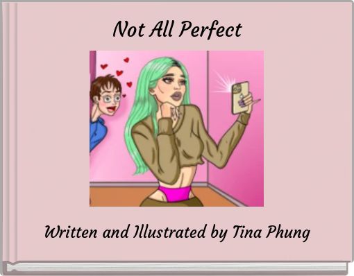 Front cover of 'Not All Perfect' 