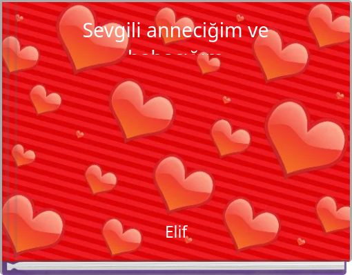 Sevgili anneciğim ve babacığım