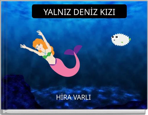 YALNIZ DENİZ KIZI