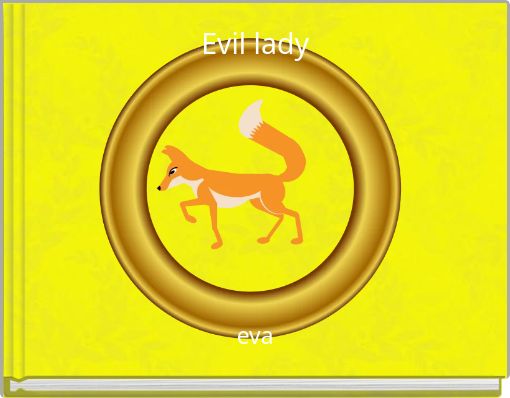 Evil lady