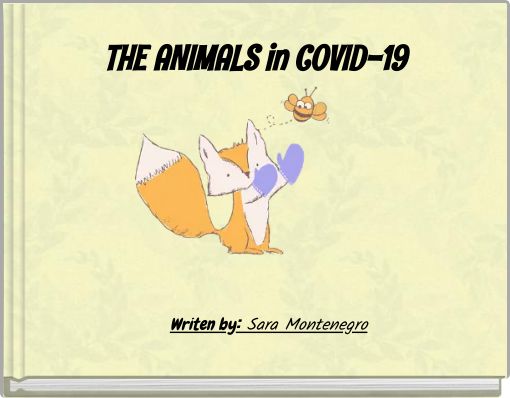 THE ANIMALS in COVID-19