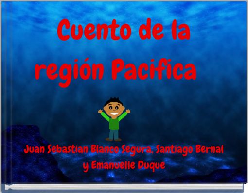 Cuento de la región Pacifica