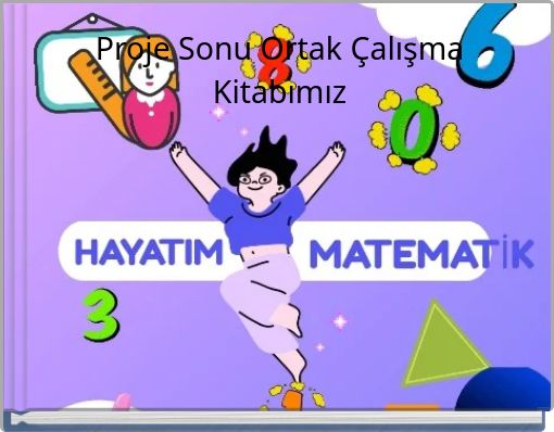 Proje Sonu Ortak Çalışma Kitabımız