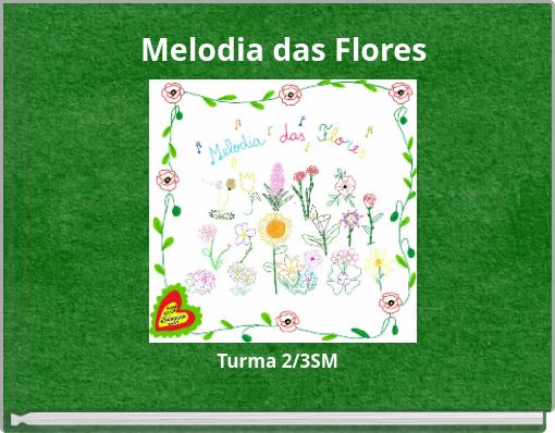 Melodia das Flores