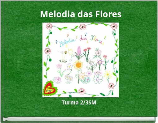 Melodia das Flores