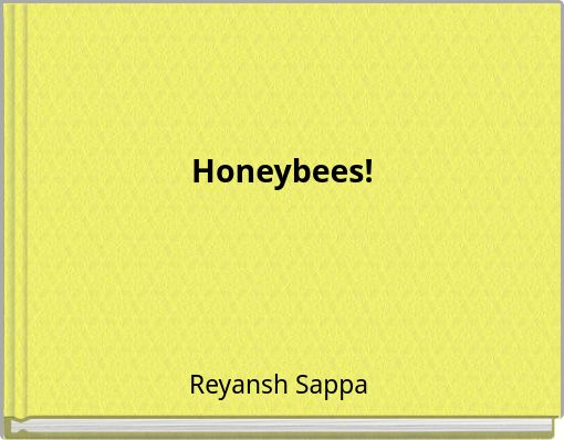 Honeybees!