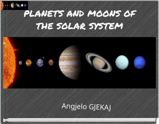 PLANETS AND MOONS OF THE SOLAR SYSTEM