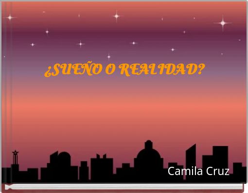 Book Cover for: ¿SUEÑO O REALIDAD?
