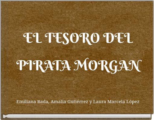 EL TESORO DEL PIRATA MORGAN