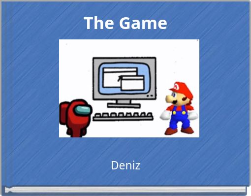 The Game