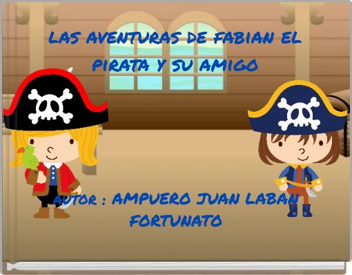 las aventuras de fabian el pirata y su amigo