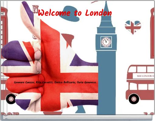 Welcome to London