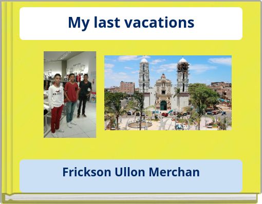 Front cover of 'My last vacations' 