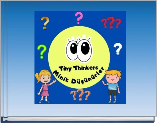 MİNİK DÜŞÜNÜRLER